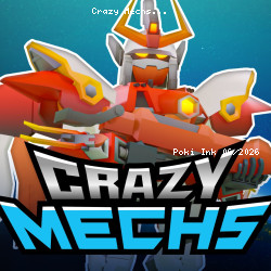 Crazy Mechs